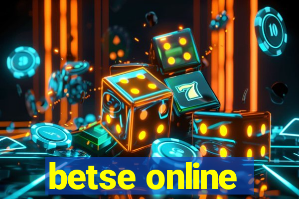 betse online